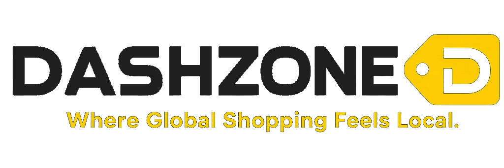 Dashzone — Where Global Shopping Feels Local.